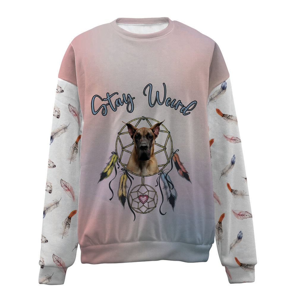 Great Dane-Stay Weird-Premium Sweater