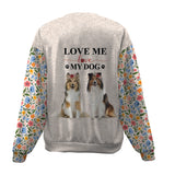 Shetland Sheepdog-Love My Dog-Premium Sweater