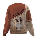 Shetland Sheepdog-Have One-Premium Sweater