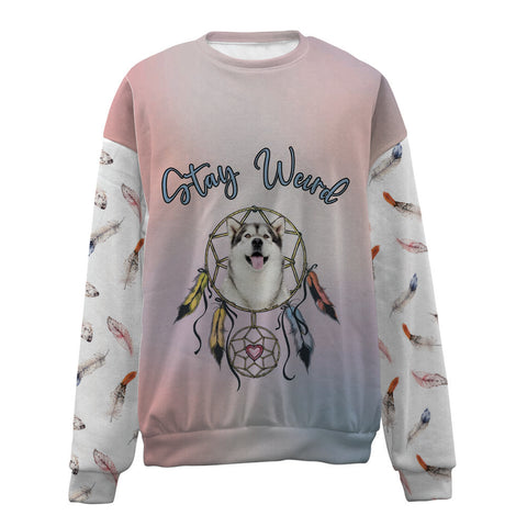 Alaskan Malamute-Stay Weird-Premium Sweater