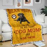 Labrador Retriever-Dog Mom Ever Blanket