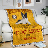 Boston Terrier-Dog Mom Ever Blanket