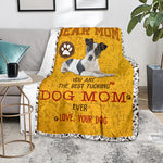 Jack Russell Terrier-Dog Mom Ever Blanket