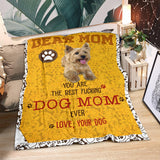 Cairn Terrier-Dog Mom Ever Blanket